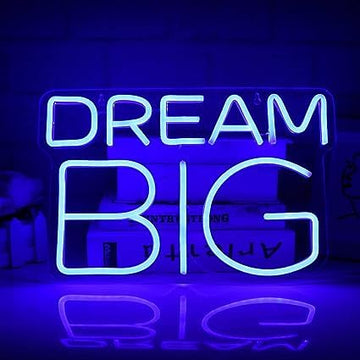 Dream Big Neon Signs