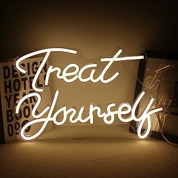 Treat Yourself Neon Sign